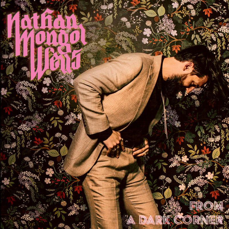Nathan Mongol Wells - From A Dark Corner (CD)