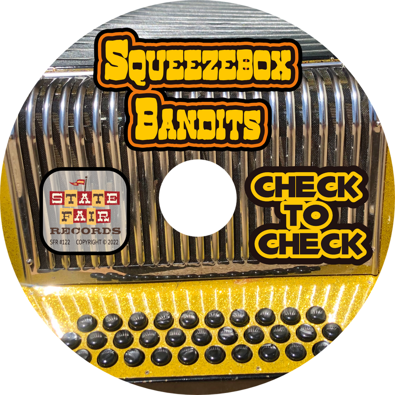 Squeezebox Bandits - Check To Check (CD)