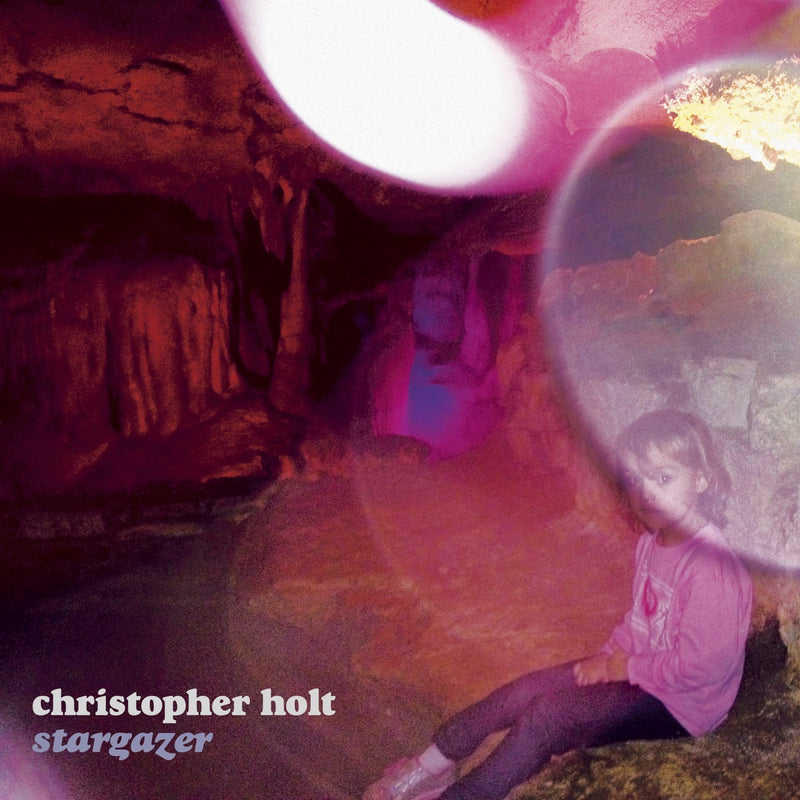 Christopher Holt - Stargazer (Vinyl)